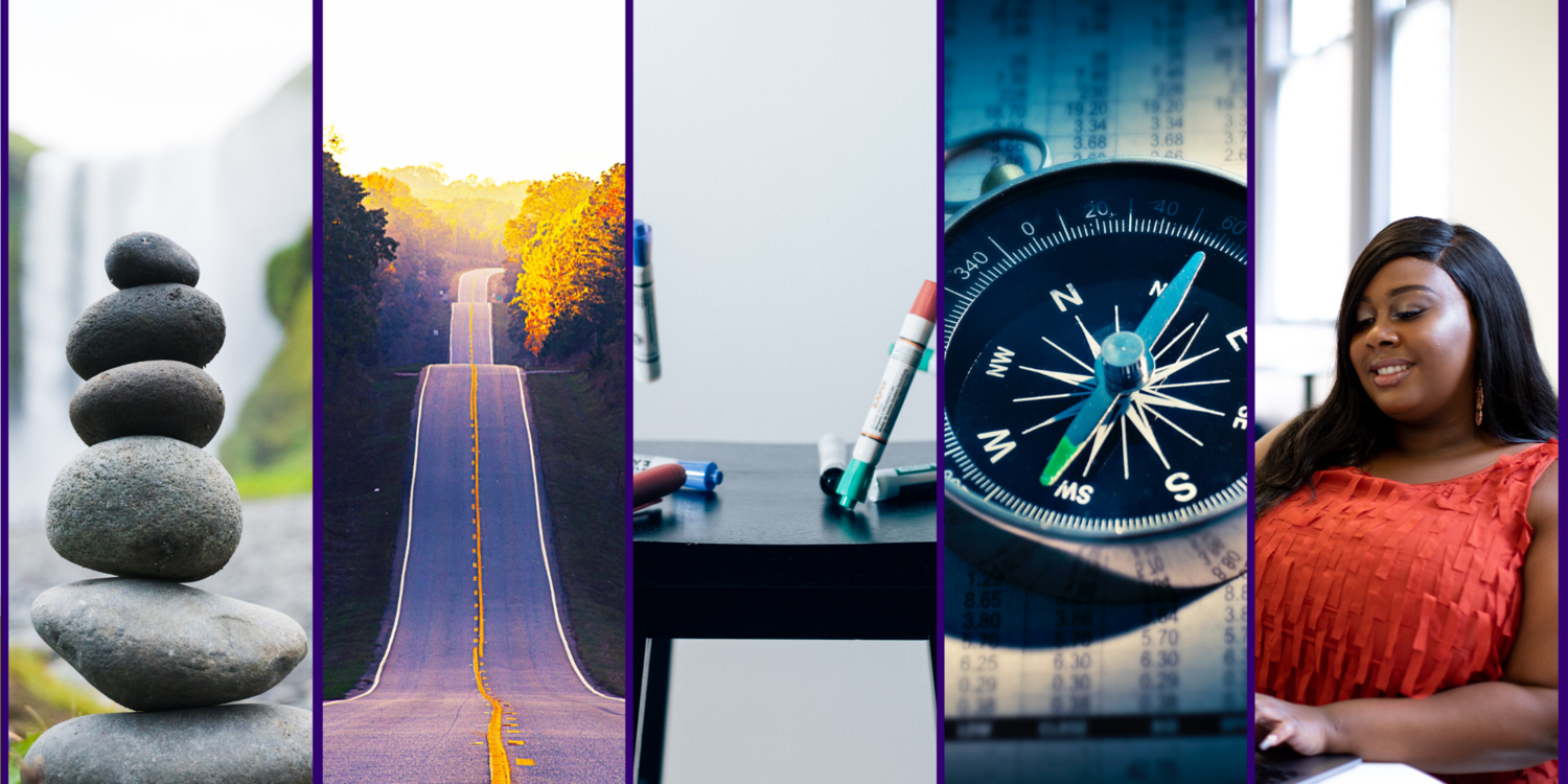 collage of stacked rocks, road going into the distance, dry erase markers, compass and person on laptop